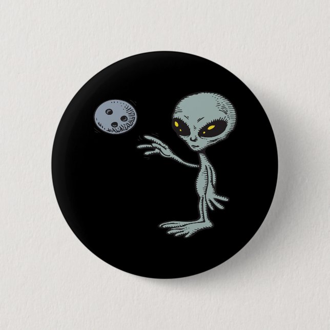 Bowling Is Out Of This World 6 Cm Round Badge (Front)