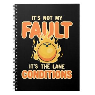 Bowling It Is The Lane Conditions Notebook
