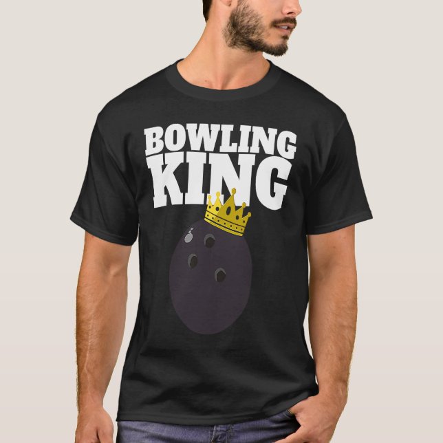 Bowling King funny Bowling King T-Shirt (Front)