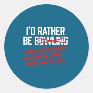 Bowling Lovely Wife Bowler Saying Classic Round Sticker