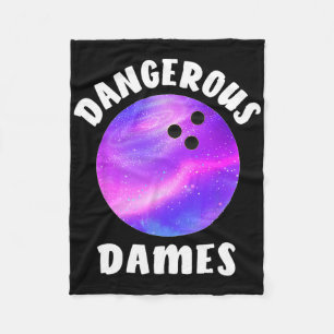 Bowling Lover For Women Dangerous Dames Bowling Te Fleece Blanket