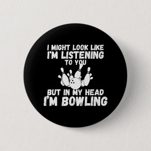 Bowling Lover Men Women Kids Teen Boys Girls Funny 6 Cm Round Badge
