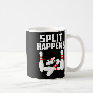 Bowling Lover Shirt Split Happens Men Women Kids Coffee Mug