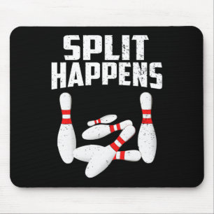 Bowling Lover Shirt Split Happens Men Women Kids Mouse Mat