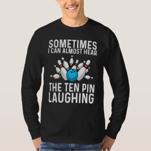 Bowling Men Women Bowlers Athlete Sports Players 7 T-Shirt