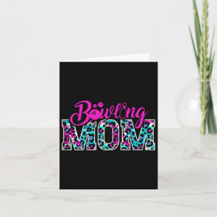 Bowling Mum Bowl Design For Bowlers Mummy Mother Card