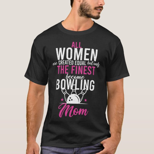 Bowling Mum Bowler Mum Mother's Day Gift Idea T-Shirt (Front)