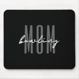 Bowling Mum Bowling Mama Mother’s Day Mouse Mat