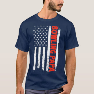 BOWLING PAPA AMERICAN FLAG T T-Shirt