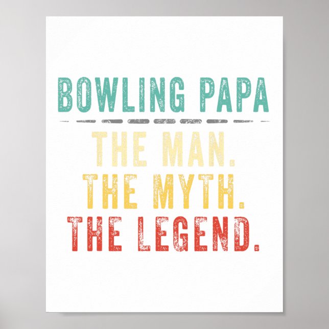 Bowling Papa Fathers Day Gift  Poster (Front)