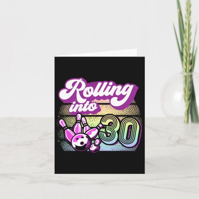 Bowling Party Rolling Into 30 Bowling Birthday  Card (Front)