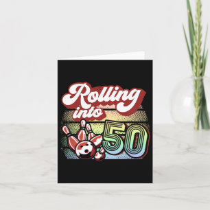 Bowling Party Rolling Into 50 Bowling Birthday  Card