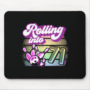 Bowling Party Rolling Into 71 Bowling Birthday  Mouse Mat