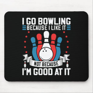 Bowling Player Lover Gag For Bowler Sport Fan Team Mouse Mat