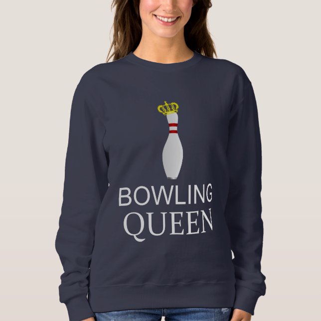 Bowling Queen Sweatshirt (Front)