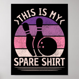 Bowling Retro Women Girls Kid Funny Bowling This I Poster