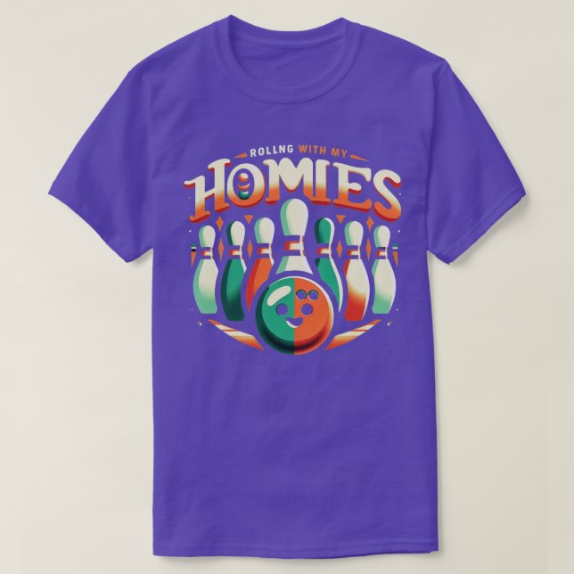 Bowling Rolling With My Homies Funny Bowler Men Wo T-Shirt (Design Front)