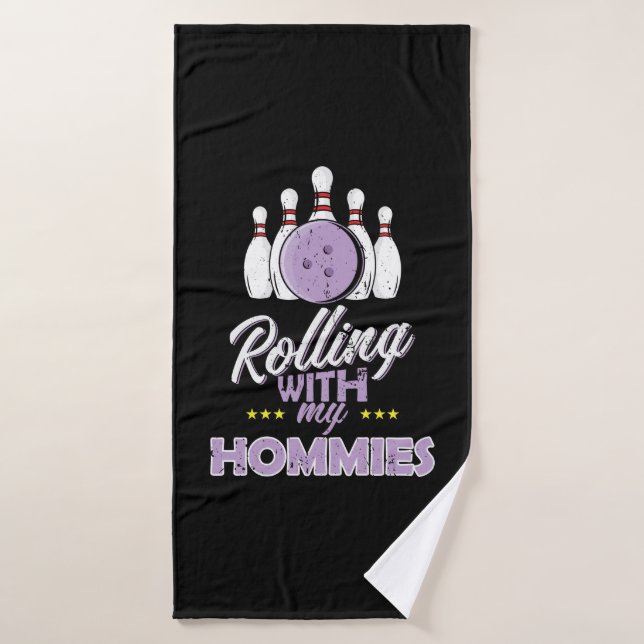 Bowling "Rolling With My Hommies" Bath Towel (Bath Towel)