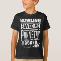 Bowling Saved Me From Becoming Pourn Star Funny Me