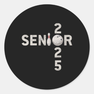 Bowling Senior 2025 Tee Shirt Ck To School Cl Of 2 Classic Round Sticker