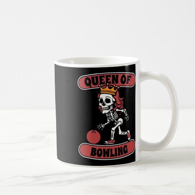 Bowling Skeleton Team League - Alley Bowler Queen  Coffee Mug (Right)