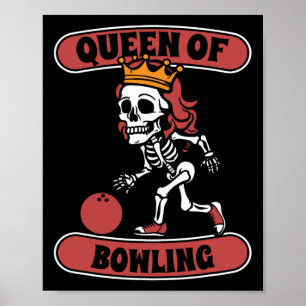 Bowling Skeleton Team League - Alley Bowler Queen  Poster