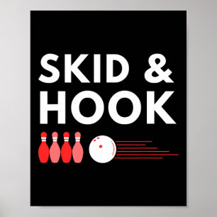 Bowling Skid And Hook Design For Bowlers Throwing Poster