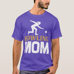 Bowling skittles gift bowling mum mum mother T-Shirt