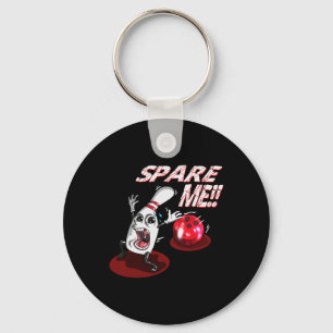 Bowling Spare Me Bowling Ll Bowling Pin Strike Bow Key Ring
