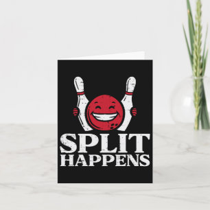 Bowling Split Happens Funny Humour Bowler Team Men Card