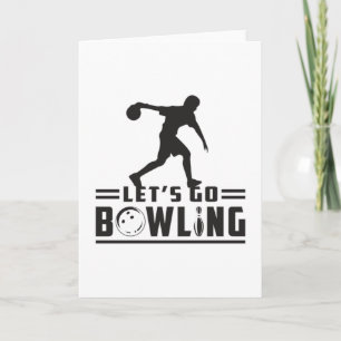 Bowling Sport Bowler Strike Bowl Funny Gift Idea Card