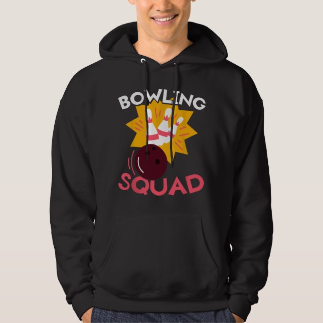 Bowling Squat, Funny Bowlers & Bowling Player Hoodie (Front)