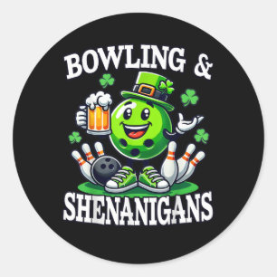 Bowling St Patrick's Day Shenanigans Classic Round Sticker
