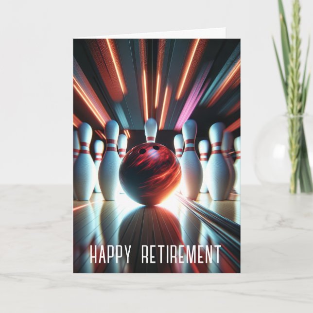 Bowling Strike For Retirement Card (Front)