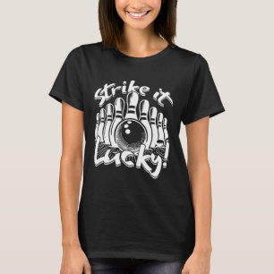 Bowling Strike It Lucky T-Shirt