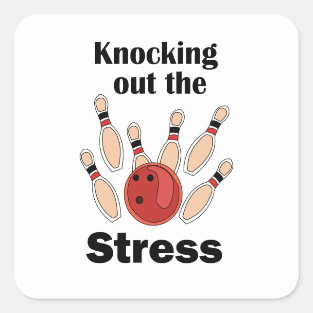 Bowling Strike Knocking Out Stress Bowling Party Square Sticker (Front)