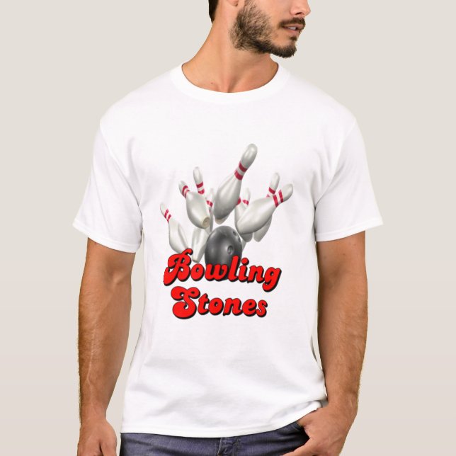 Bowling Team Bowling Stones T-Shirt (Front)