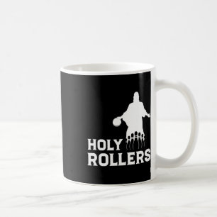 Bowling Team League Name Holy Rollers  Coffee Mug