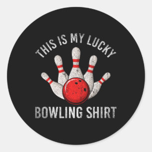 Bowling Team Player This Is My Lucky Bowling Shirt Classic Round Sticker