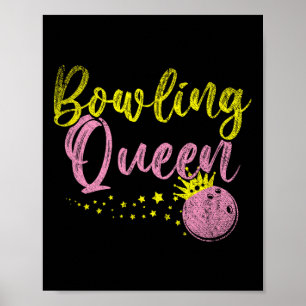 Bowling Team Queen Women Girls Kids Gift Bowling  Poster
