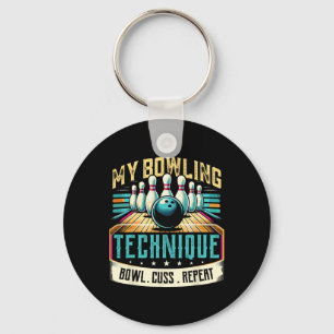 Bowling Technique Humour Bowl Cuss Repeat Shirt Fo Key Ring