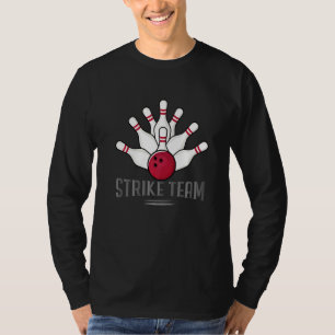 Bowling With The Quote Strike Team T-Shirt
