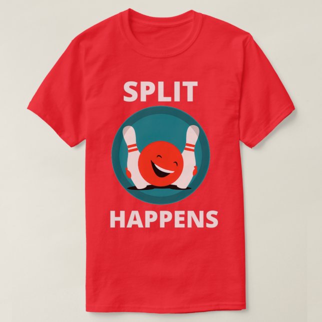 BowlingSplit happens T-Shirt (Design Front)