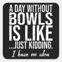 Bowls funny sports gift idea