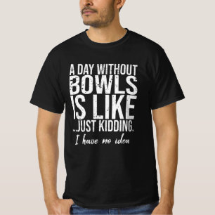 Bowls funny sports gift idea T-Shirt