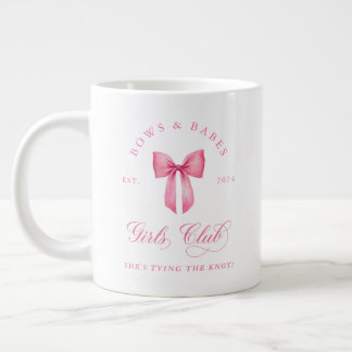 Bows and Babes Girls Club Bachelorette  Large Coffee Mug
