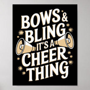 Bows And Bling It's A Cheer Thing, Cheerleader Che Poster