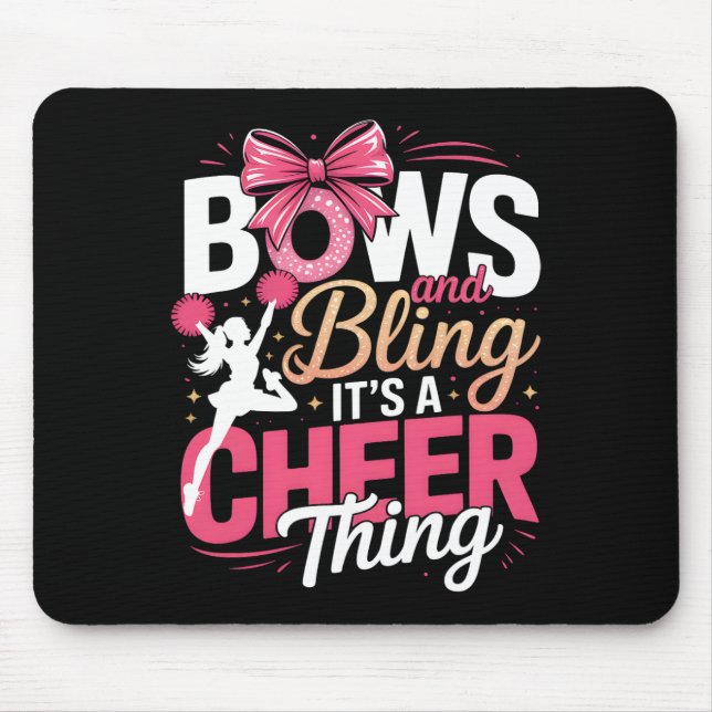 Bows And Bling It's A Cheer Thing Cheerleading Che Mouse Mat (Front)