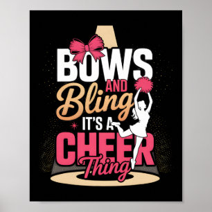 Bows And Bling It's A Cheer Thing Cheerleading Che Poster