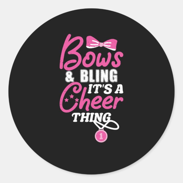 Bows And Bling Its A Cheer Thing Girl Cheerleader Classic Round Sticker (Front)